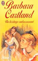 Couverture du livre « Heritage embarrassant (un) » de Barbara Cartland aux éditions J'ai Lu