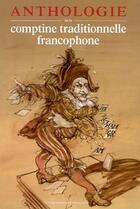 Couverture du livre « Anthologie de la comptine traditionnelle francophone » de  aux éditions Eveil Et Decouvertes