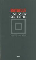 Couverture du livre « Discussion sur le péché » de Georges Bataille aux éditions Nouvelles Lignes