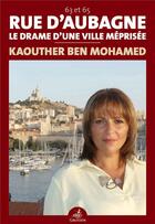 Couverture du livre « 63 et 65 rue d'Aubagne, Le drame d'une ville méprisée » de Kaouther Ben Mohamed aux éditions Gaussen