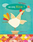 Couverture du livre « Quel rigolo, ce coq Rico ! » de Gaelle Berthelet aux éditions Locus Solus