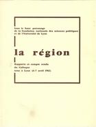 Couverture du livre « La région » de Jean Labasse et Gabriel Pallez aux éditions Presses De Sciences Po