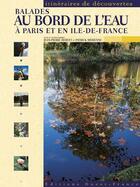 Couverture du livre « Balades au bord de l'eau, a paris et en ile-de-france » de Hervet/Merienne aux éditions Ouest France