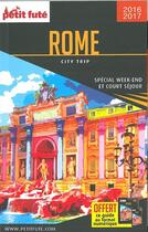 Couverture du livre « GUIDE PETIT FUTE ; CITY TRIP ; Rome (édition 2016) » de  aux éditions Le Petit Fute