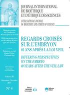 Couverture du livre « Regards croises sur l'embryon-40 ans apres la loi veil-revue jib n 4 vol28-2017 - differing perspect » de Christian Byk & All aux éditions Eska