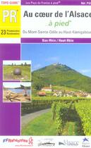 Couverture du livre « Au coeur de l'alsace a pied 2005 - 67 - pr - p671 » de  aux éditions Ffrp