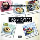 Couverture du livre « 100% pâtes » de Philippe Vaures Santamaria et Christian Cino aux éditions First