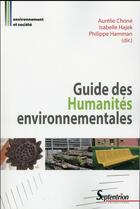 Couverture du livre « Guide des humanites environnementales » de Philippe Hamman aux éditions Pu Du Septentrion