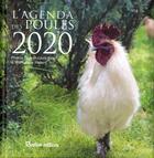 Couverture du livre « L'agenda des poules (édition 2020) » de Jean-Louis Klein aux éditions Rustica