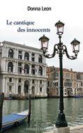 Couverture du livre « Le cantique des innocents » de Donna Leon aux éditions Libra Diffusio