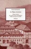 Couverture du livre « Le repos inconnu » de Une Moniale aux éditions Arfuyen