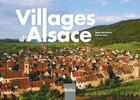 Couverture du livre « Les plus beaux villages d'Alsace » de Herve Levy et Jean Isenmann aux éditions Declics