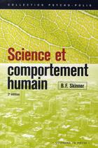Couverture du livre « Science et comportement humain (2e édition) » de Burrhus Frederic Skinner aux éditions In Press