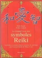 Couverture du livre « Le grand livre des symboles reiki » de Hosak/Lubeck aux éditions Medicis