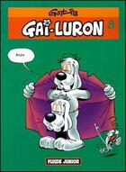 Couverture du livre « Gai-Luron T.9 ; Gai-Luron n'engendre pas la mélancolie ! » de Gotlib aux éditions Fluide Glacial