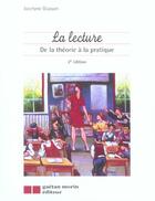 Couverture du livre « La lecture de la theorie a la pratique (2e ed) (2e édition) » de Jocelyne Giasson aux éditions Gaetan Morin