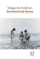 Couverture du livre « De memoire de femmes » de Marguerite Andersen aux éditions Prise De Parole