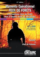 Couverture du livre « Mémento opérationnel ; feux de forêts (2e édition) » de  aux éditions Icone Graphic