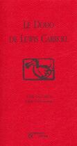 Couverture du livre « Le dodo de Lewis Caroll » de Devolder/Crevecoeur aux éditions Esperluete