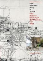 Couverture du livre « Der seeuferweg in zurich /allemand » de Erik Brigitt Sigel aux éditions Scheidegger