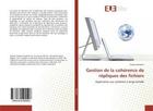 Couverture du livre « Gestion de la coherence de repliques des fichiers - application aux systemes a large echelle » de Belalem Ghalem aux éditions Editions Universitaires Europeennes