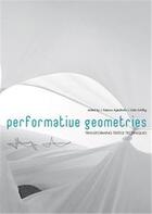 Couverture du livre « Performative geometries » de Agkathidis Asterios aux éditions Bis Publishers