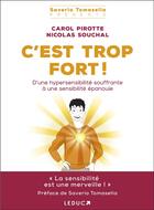 Couverture du livre « C'est trop fort ! » de Carol Pirotte et Nicolas Souchal aux éditions Leduc