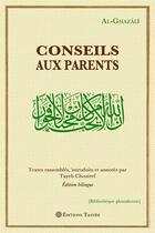 Couverture du livre « Conseils aux parents » de Abu Hamid Al-Ghazali aux éditions Tasnim