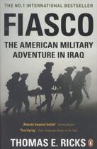 Couverture du livre « Fiasco: the american military adventure in iraq » de Thomas E. Ricks aux éditions Adult Pbs