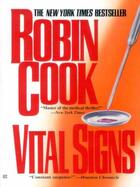 Couverture du livre « Vital Signs » de Robin Cook aux éditions Pan Macmillan