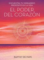 Couverture du livre « El poder del corazón (The Power of the Heart Spanish edition) » de De Pape Baptist aux éditions Atria Books