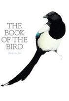 Couverture du livre « The book of the bird » de Hyland Angus/Wilson aux éditions Laurence King