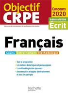Couverture du livre « Objectif crpe francais 2020 » de Bourhis aux éditions Hachette Education