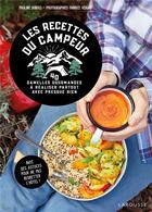 Couverture du livre « Les recettes du campeur » de Fabrice Veigas et Pauline Dubois-Platet aux éditions Larousse