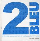 Couverture du livre « 2 bleu » de David A. Carter aux éditions Gallimard-jeunesse