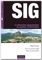 Couverture du livre « SIG, la dimension géographique du système d'information » de Henri Pornon aux éditions Dunod