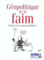 Couverture du livre « Geopolitique de la faim - faim et responsabilites » de  aux éditions Puf