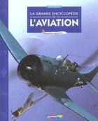 Couverture du livre « Grande encyclopedie de l'aviation (la) » de Hansen aux éditions Casterman