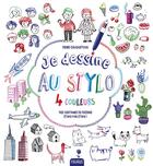 Couverture du livre « Je dessine au stylo 4 couleurs » de Denis Cauquetoux aux éditions Fleurus