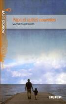 Couverture du livre « Papa et autres nouvelles » de Vassilis Alexakis aux éditions Didier