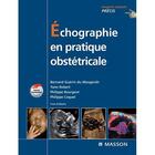 Couverture du livre « Échographie et pratique obstétricale (4e édition) » de Guerin Du Masgenet+R aux éditions Elsevier-masson