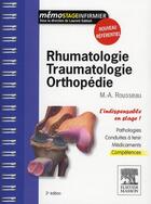 Couverture du livre « Rhumatologie, traumatologie, orthopédie ; l'indispensable en stage (2e édition) » de Marc-Antoine Rousseau aux éditions Elsevier-masson