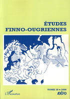 Couverture du livre « Études finno ougriennes t.38 » de  aux éditions L'harmattan