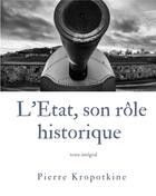 Couverture du livre « L'état, son rôle historique » de Pierre Kropotkine aux éditions Books On Demand