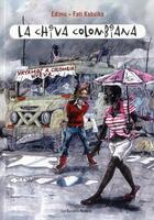 Couverture du livre « La chiva colombiana » de Edimo et Fati Kabuika aux éditions Les Enfants Rouges