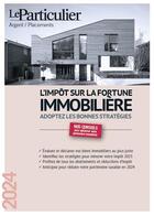 Couverture du livre « L'impot sur la fortune immobiliere » de Le Particulier Editi aux éditions Le Particulier