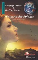 Couverture du livre « L'odyssée des sylphes » de Christophe Maire et Geoffrey Kuntz aux éditions Ex Aequo