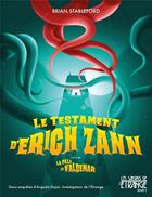 Couverture du livre « Le testament d'Erich Zann ; la fille de Valdemar » de Brian Stableford aux éditions Moutons Electriques