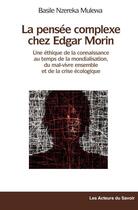 Couverture du livre « Pour une éthique de la connaissance au temps de la mondialisation » de Basile Nzereka Mulewa aux éditions Les Acteurs Du Savoir