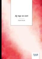 Couverture du livre « La rage au coeur » de Elyane Boulet aux éditions Nombre 7